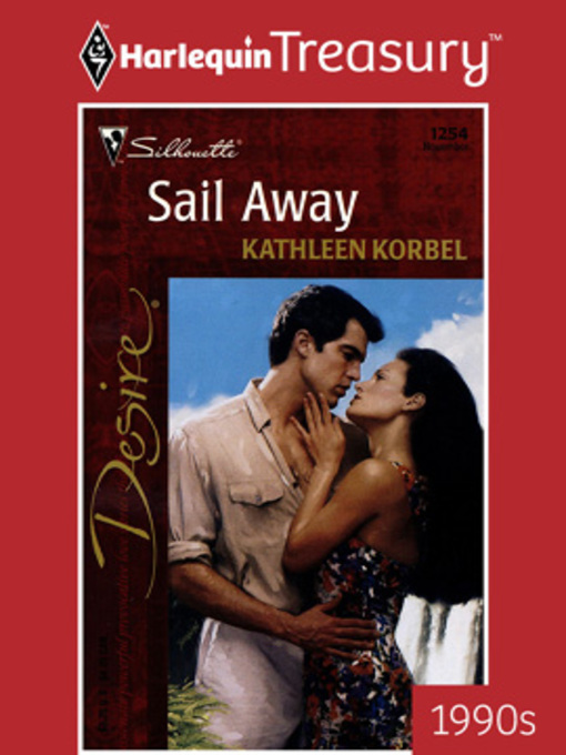 Title details for Sail Away by Kathleen Korbel - Available